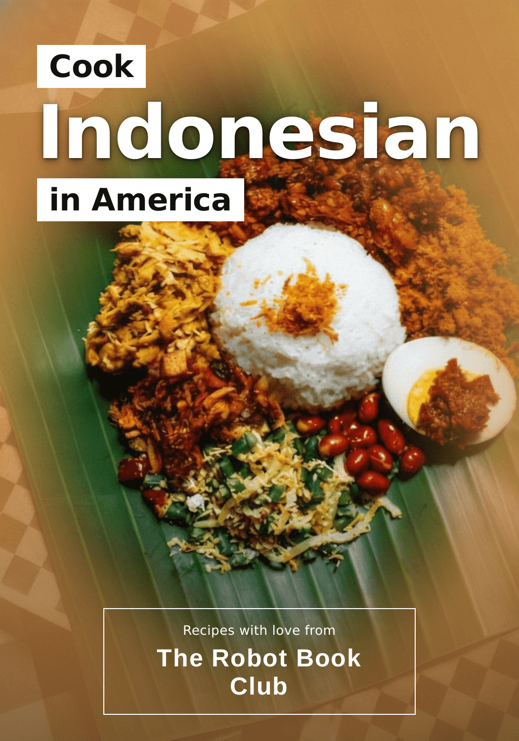 Cook Indonesian in America
